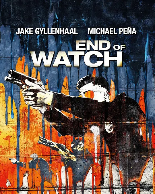 警戒结束 End of Watch (2012) / 火线赤子情(台) / 警战实录(港) / End.Of.Watch.2012.2160p.UHD.BluRay.DV.P7.HDR.REMUX.MULTi.DTS-HD.MA.5.1